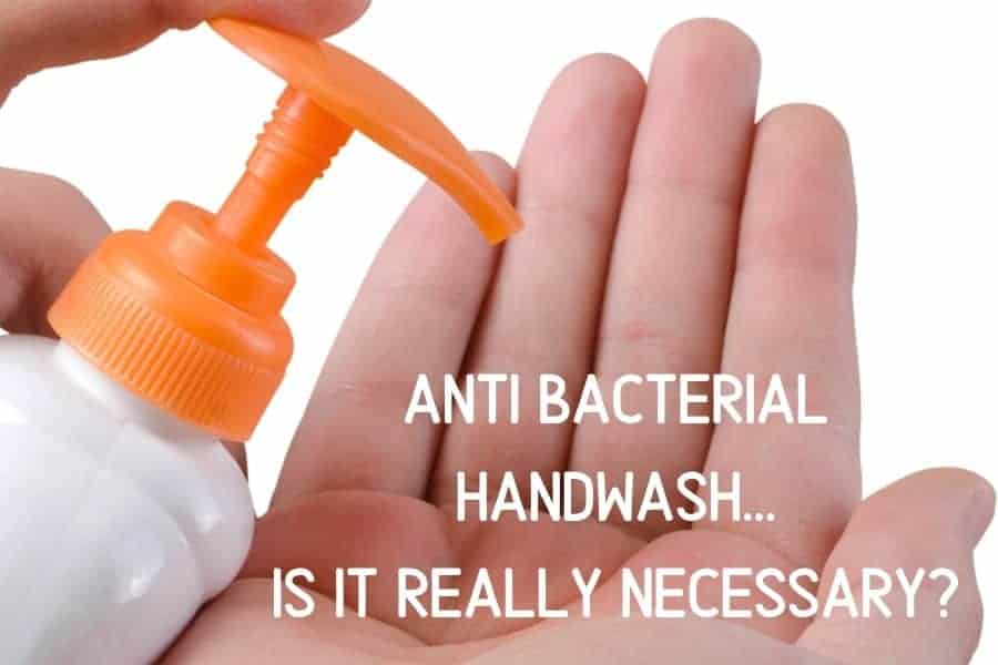 Anti Bacterial Handwash...Is it really necessary_ | Furniture Care Products Anti Bacterial Handwash...Is it really necessary
