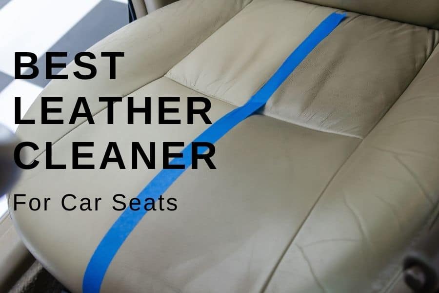 Best Leather Cleaner for car seats | Furniture Care Products Best Leather Cleaner for car seats