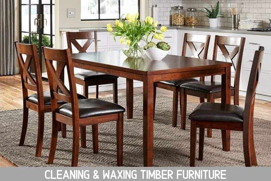 Cleaning & Waxing Timber Furniture | Furniture Care Products Cleaning & Waxing Timber Furniture