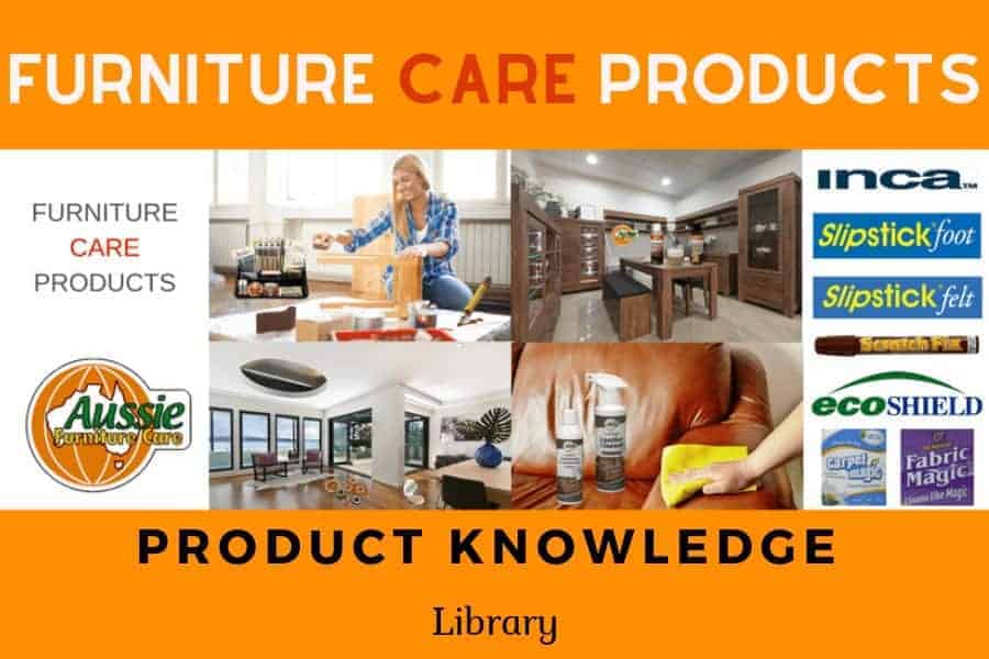 Furniture Care Products Library | Furniture Care Products